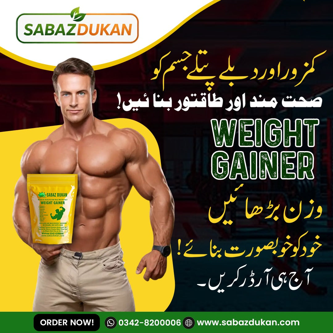 Weight gainner by Sabaz Dukan ( free delivery )